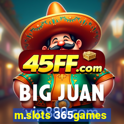 m.slots 365games